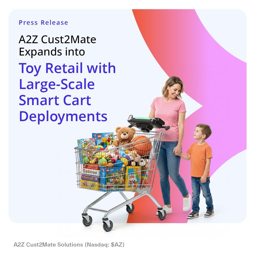 A2Z Cust2Mate Expands into Toy Retail with Large-Scale Smart Cart Deployments
