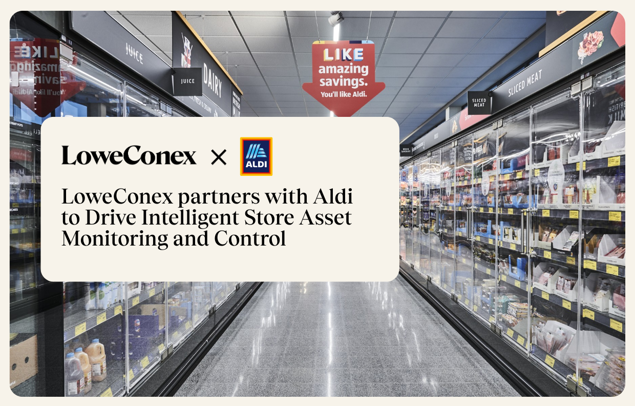 LoweConex partners with Aldi to Drive Intelligent Store Asset Monitoring and Control