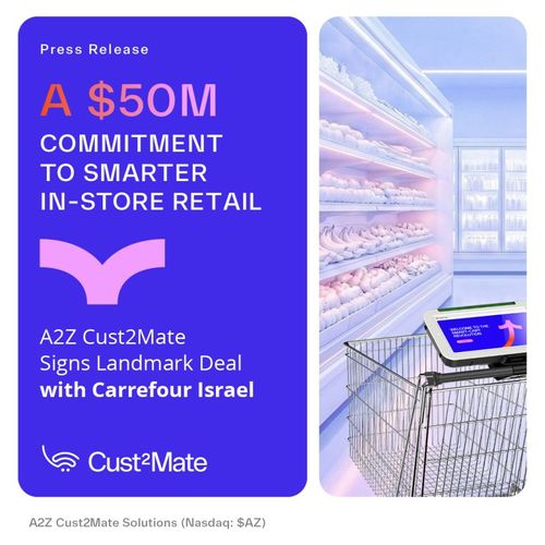 Carrefour Israel and A2Z Cust2Mate to Deploy 4,000 Smart Shopping Carts Nationwide