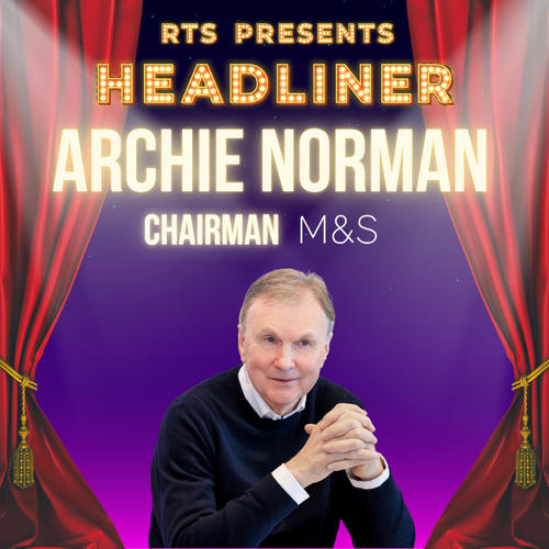 M&S Chairman, Archie Norman, is confirmed to headline at the Retail Technology Show 2025