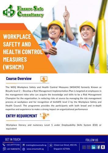 WSHCM – bizSAFE Level 2 Training (WSQ: Develop a Risk Management Implementation Plan)