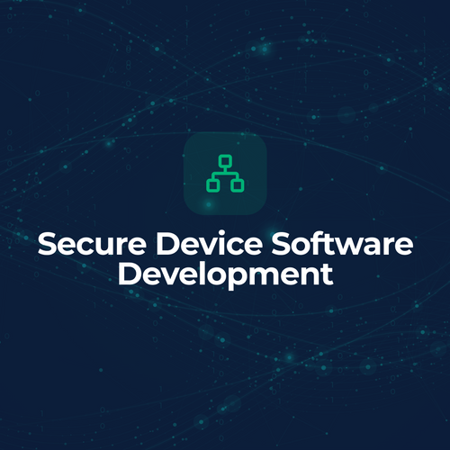 Secure Device Software Development