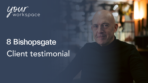 8 Bishopsgate - Client Testimonial
