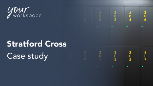 Stratford Cross - Case Study