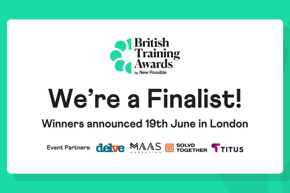 We’re a Finalist in the British Training Awards 2024