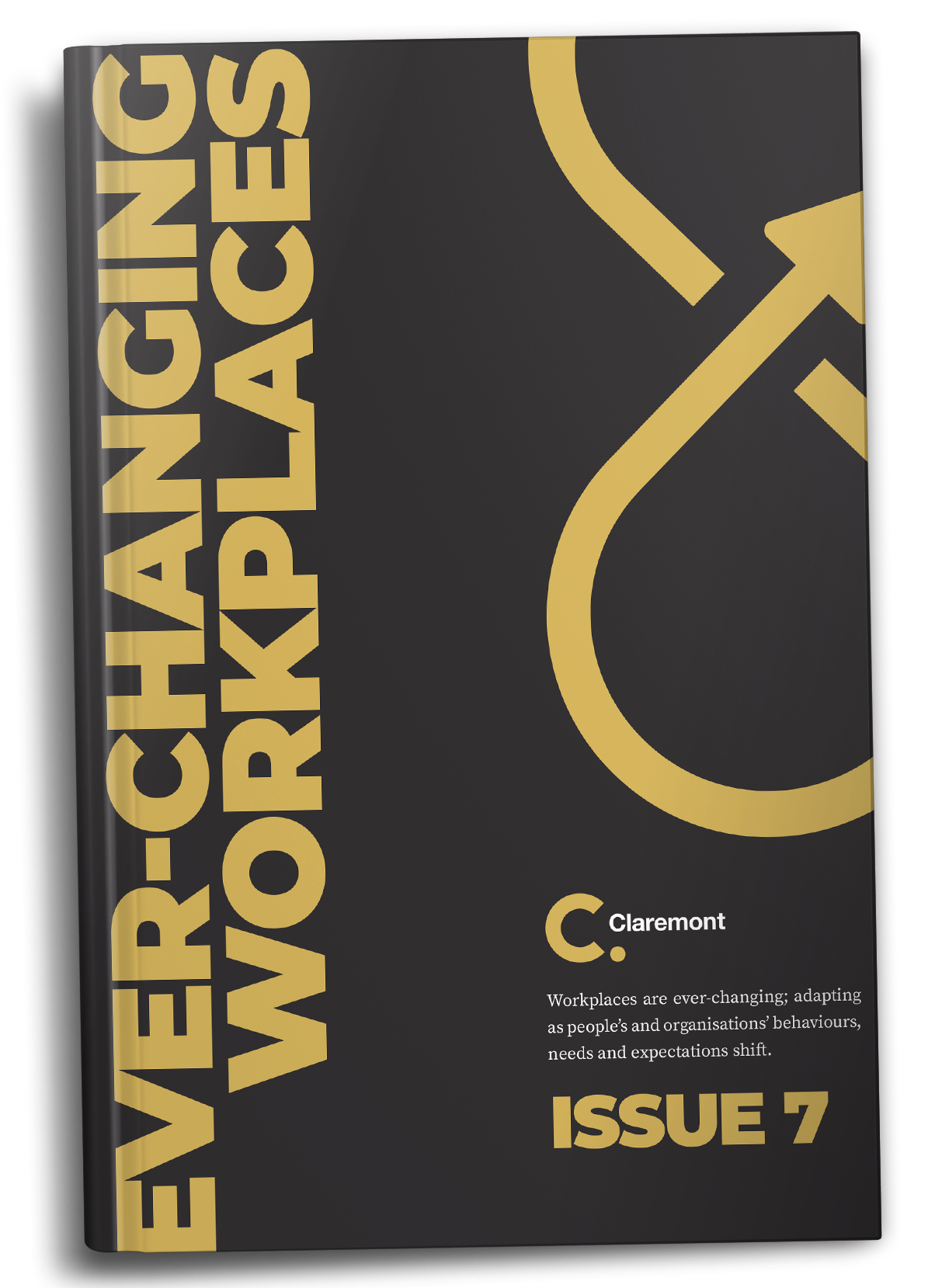 Annual Workplace Insight Report - 'Ever-Changing Workplaces'