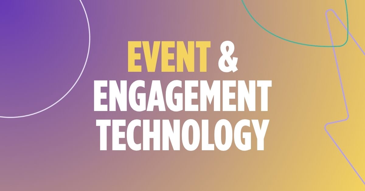 Event Technology Reimagined: Tools That Work in the Real World