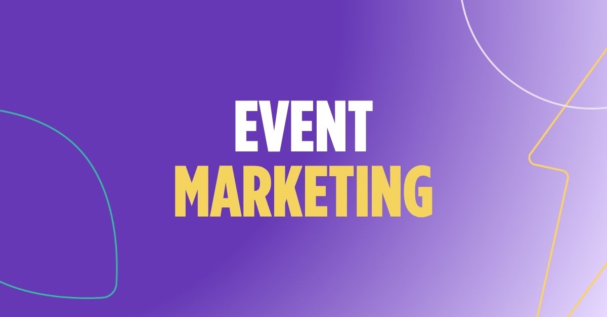 The Future of Event Marketing: Measurable Impact on Every Budget