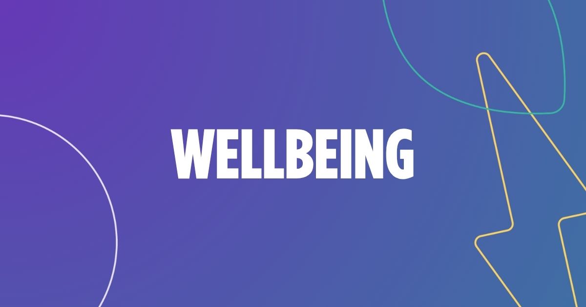 Wellbeing That Works: From Events to Organisations