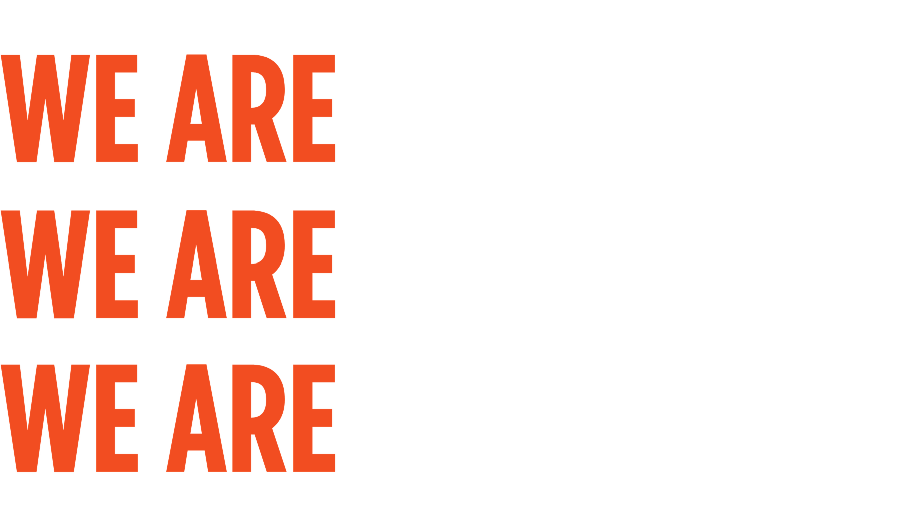 WE ARE