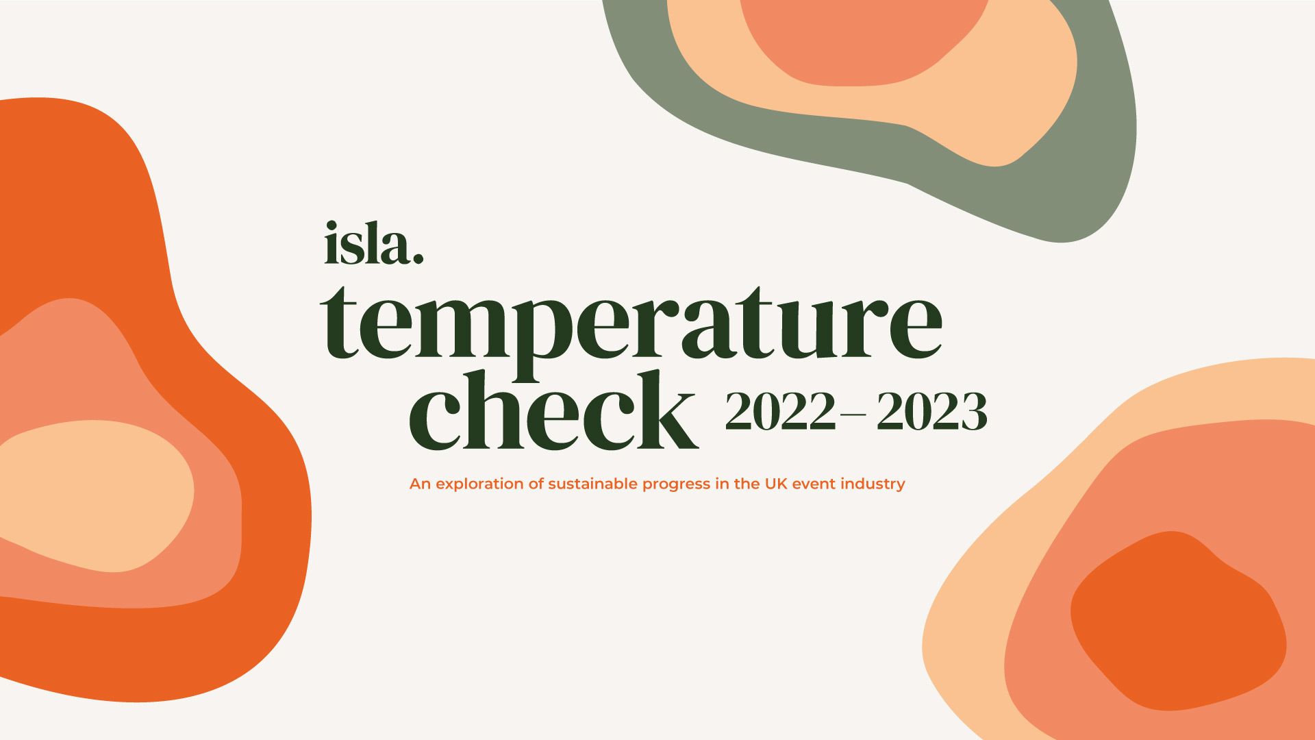 isla releases temperature check: a first-of-its kind industry report exploring event sustainability impacts in the UK