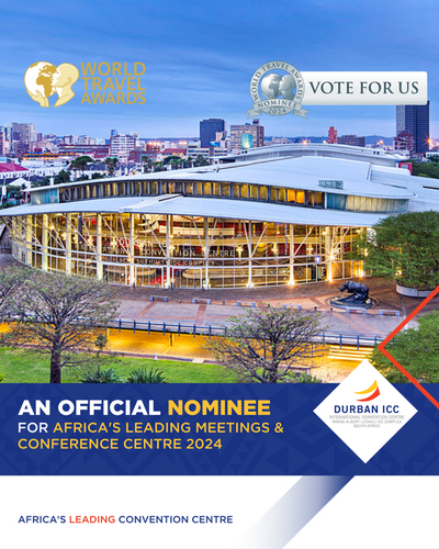 DURBAN ICC NOMINATED FOR AFRICA’S TOP AWARD AT WORLD TRAVEL AWARDS