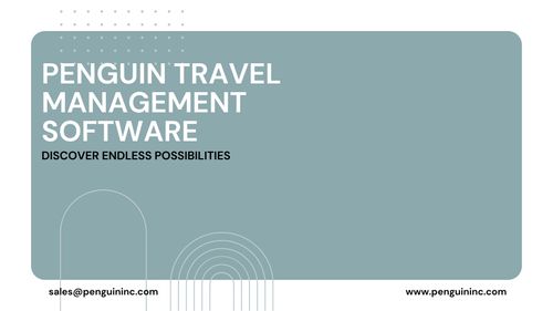 Best Features of Travel Management Software  |  Penguin TMS widely used Travel Agency Software in UK/USA/Ireland