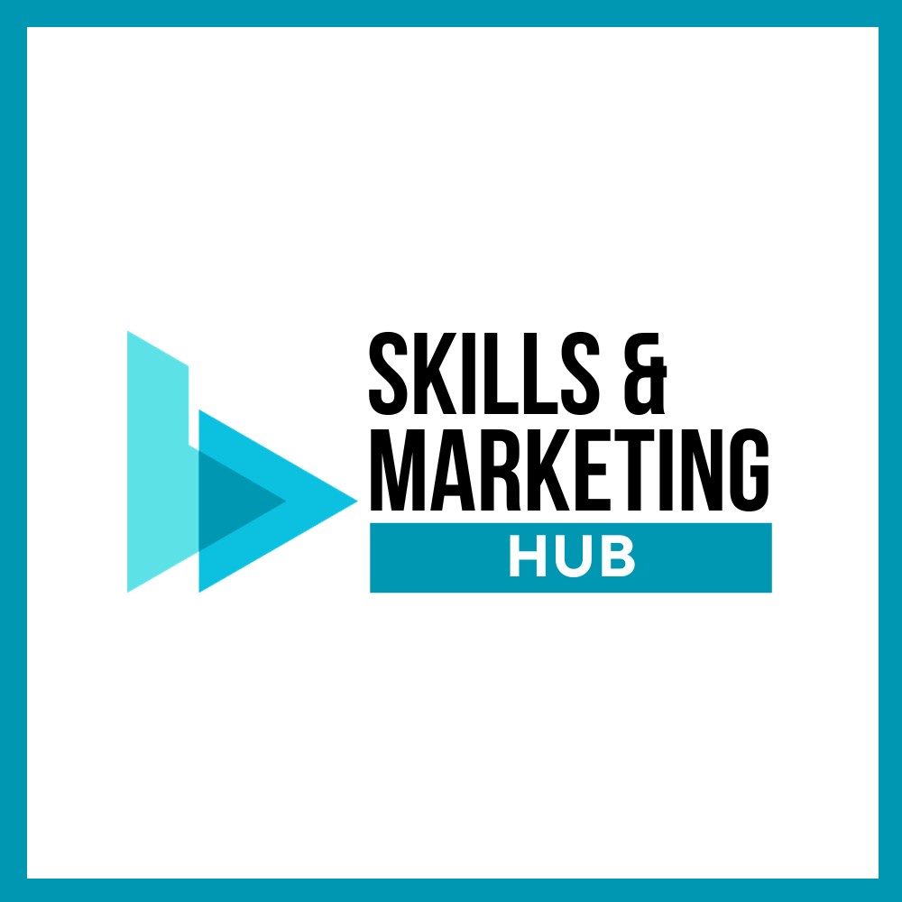 Skills & Marketing Hub