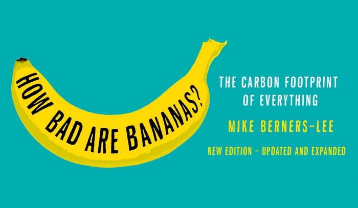 Book Recommendation: 'How Bad Are Bananas?' by Mike Berners-Lee