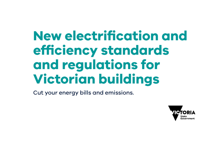 New Electrification and Efficiency Standards and Regulations for Victorian Buildings