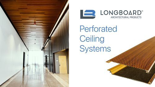 Longboard® Launches New Perforated & Acoustical Metal Ceiling Systems