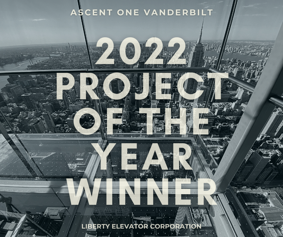 Liberty Elevator Wins 2022 Project Of The Year