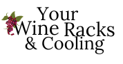 Your Wine Racks & Cooling