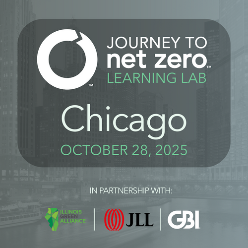 GBI Hosts Journey to Net Zero™ Learning Lab in Chicago – October 28