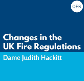 PODCAST: Changes in the UK fire regulations with Dame Judith Hackitt