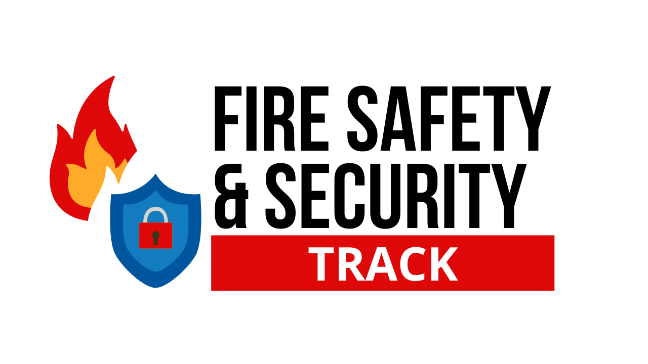 Fire Safety and Security Track