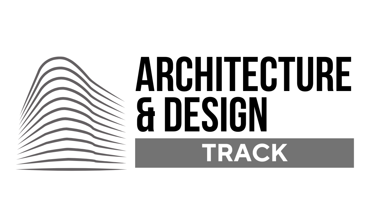 Architecture and Design Track