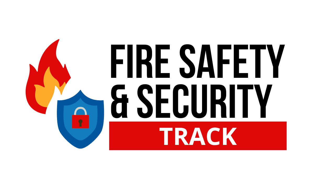 Fire Safety and Security Track