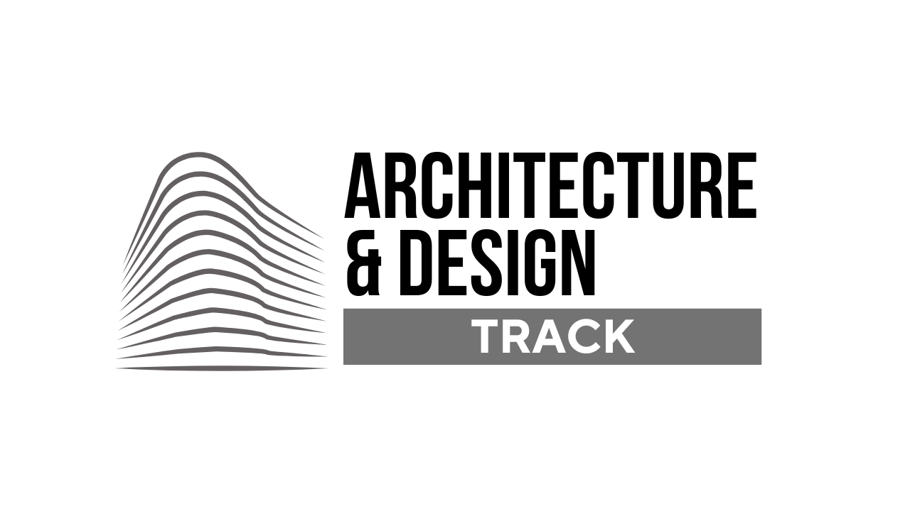 Architecture and Design Track