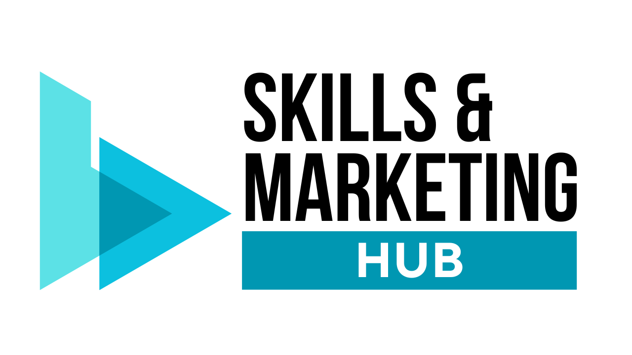 Skills and Marketing Hub