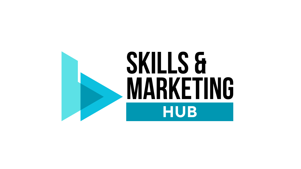 Skills and Marketing Hub