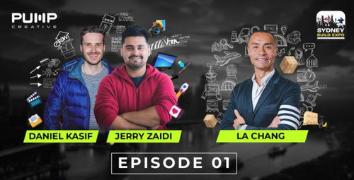 Pump Creative Podcast Ep 1: Jerry Zaidi & Daniel Kasif x La Chang