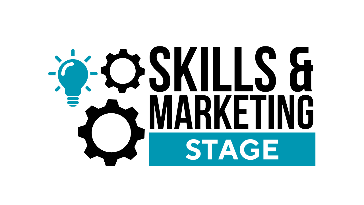 Skills & Marketing Stage