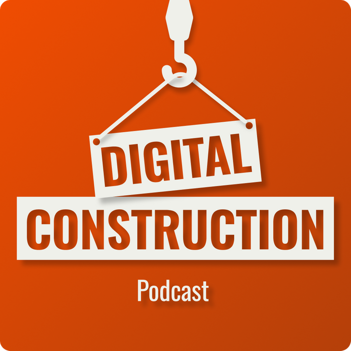 Digital Construction Podcast