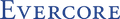 Evercore
