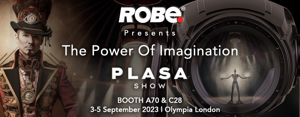 Robe the power of imagination performance PLASA Show 2023