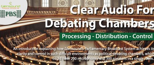 PBS - Parliament Broadcast System Overview