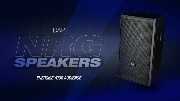 Energise your audience with DAP’s new NRG speakers and subwoofers