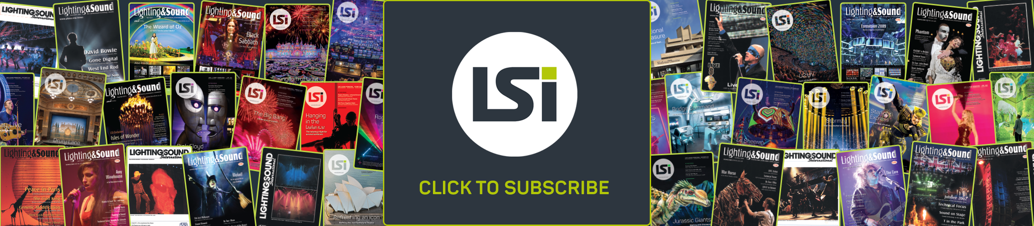 Lot's of LSi magazine covers with a click to subscribe call to action