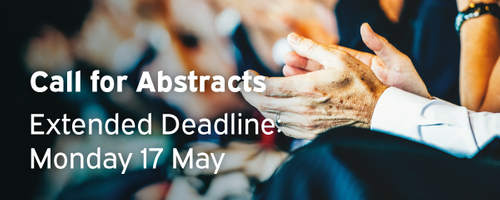 Call for Abstracts Deadline - Extended to 17 May 2021