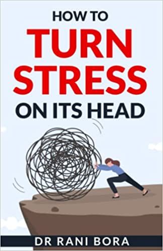 How to Turn Stress on Its Head