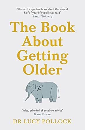 The Book About Getting Older