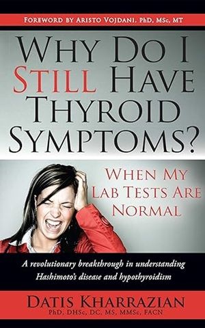 Why Do I Still Have Thyroid Symptoms?