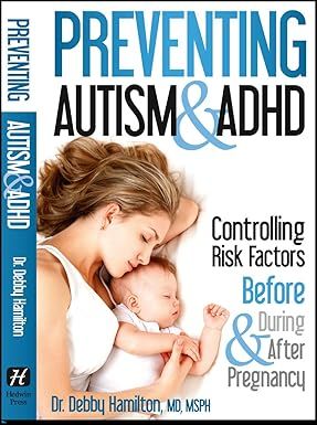 Preventing Autism & ADHD
