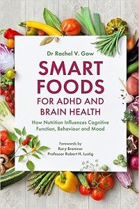 Smart Foods for ADHD and Brain Health