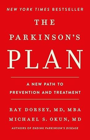 The Parkinson's Plan: A New Path to Prevention and Treatment