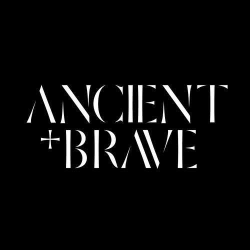 Ancient + Brave