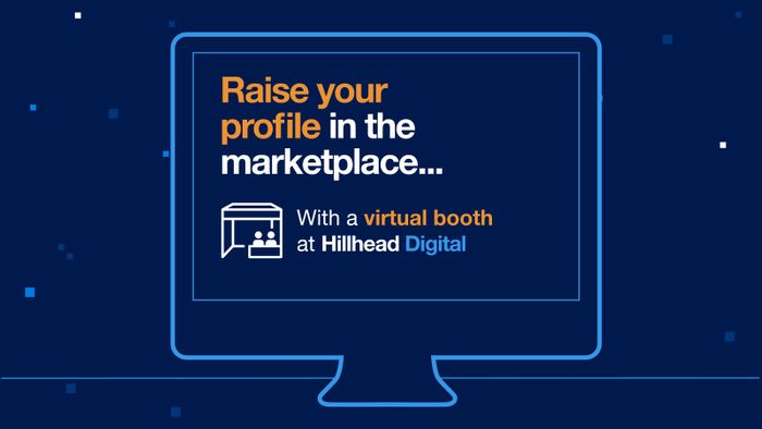 Book your virtual booth at Hillhead Digital
