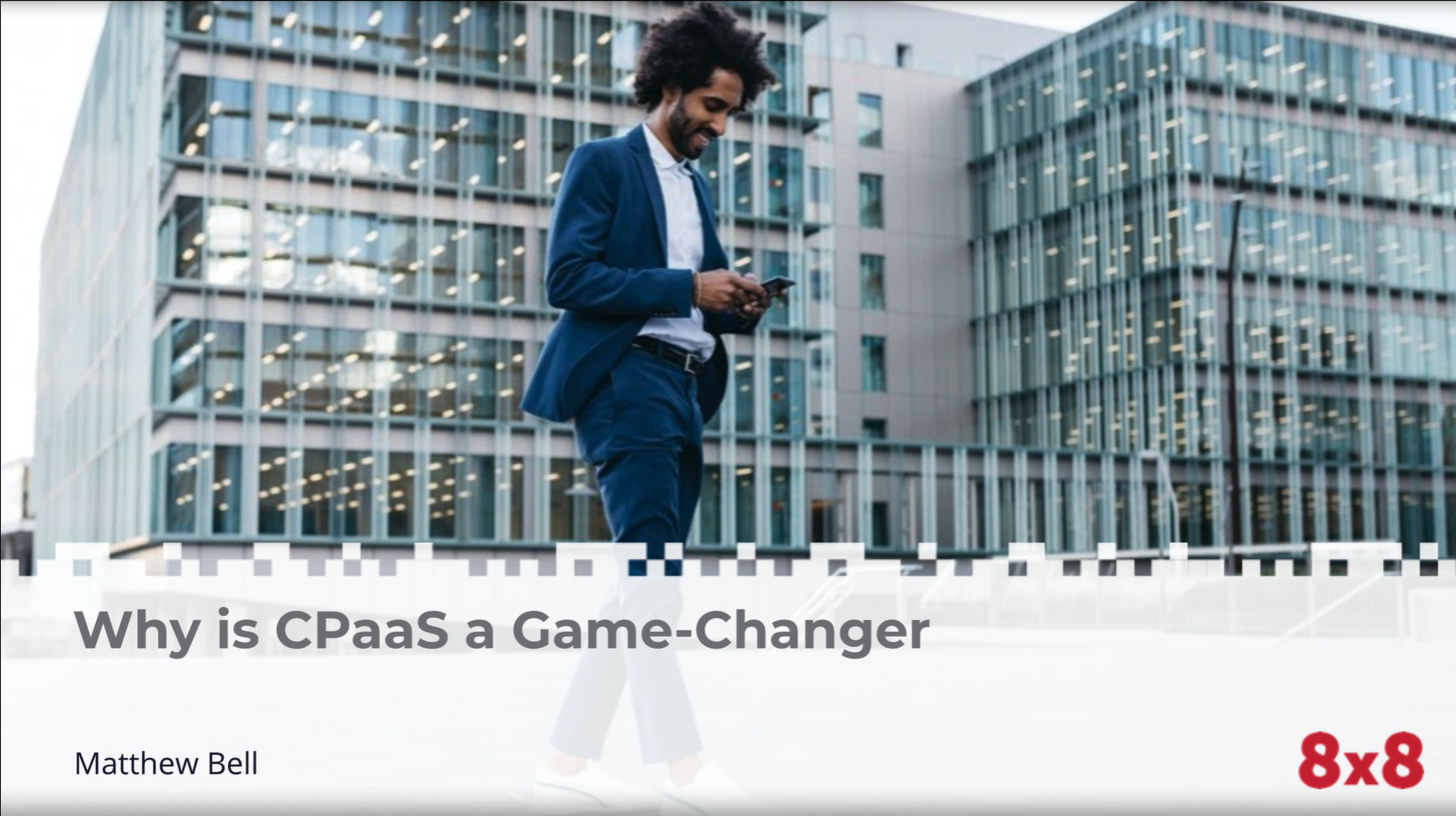 Why is CPaaS a Game-Changer?