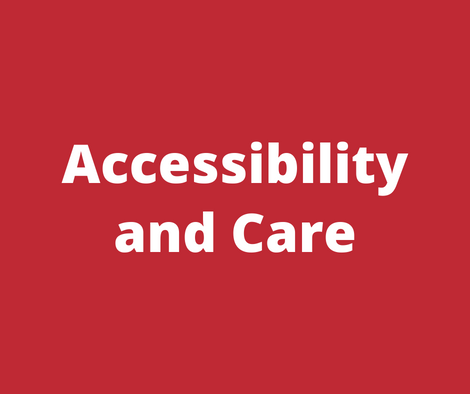 Accessibility and Care